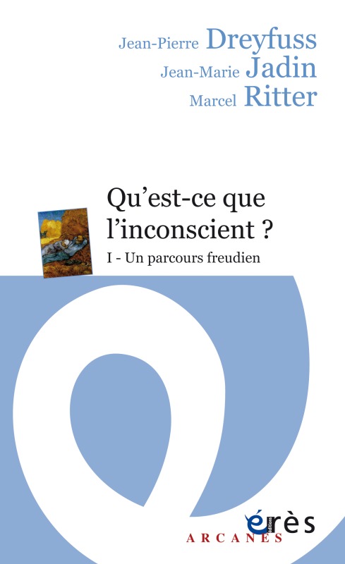 Qu'est-ce que l'inconscient ?