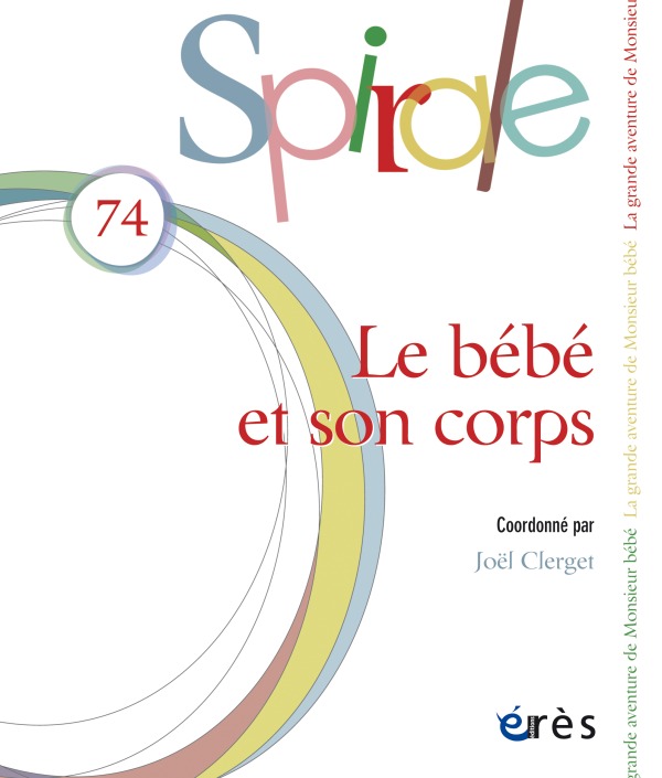 Spirale 74 - Bébé et son corps