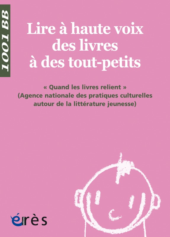 1001 BB 084 - Lire à haute voix des livres aux tout-petits