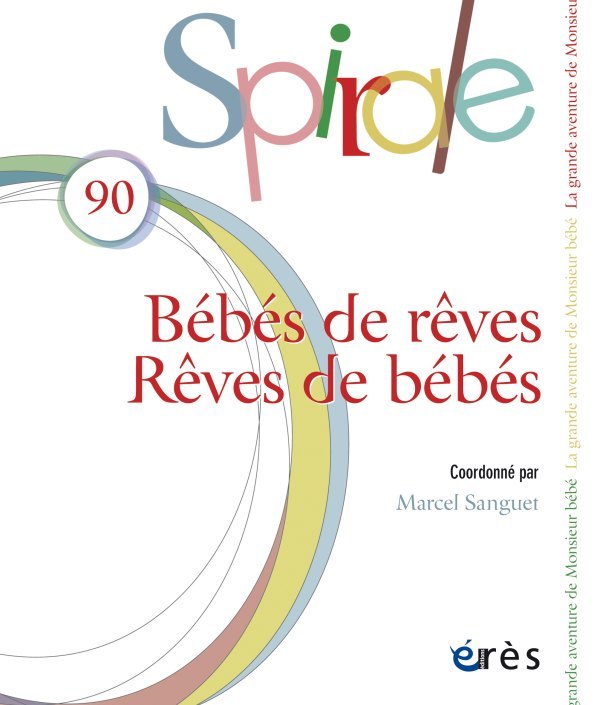Spirale 90 - Bébés de rêves, rêves de bébés