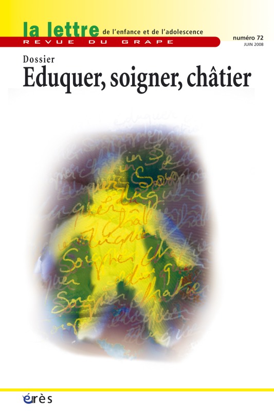 Grape 72 - Éduquer, soigner, châtier