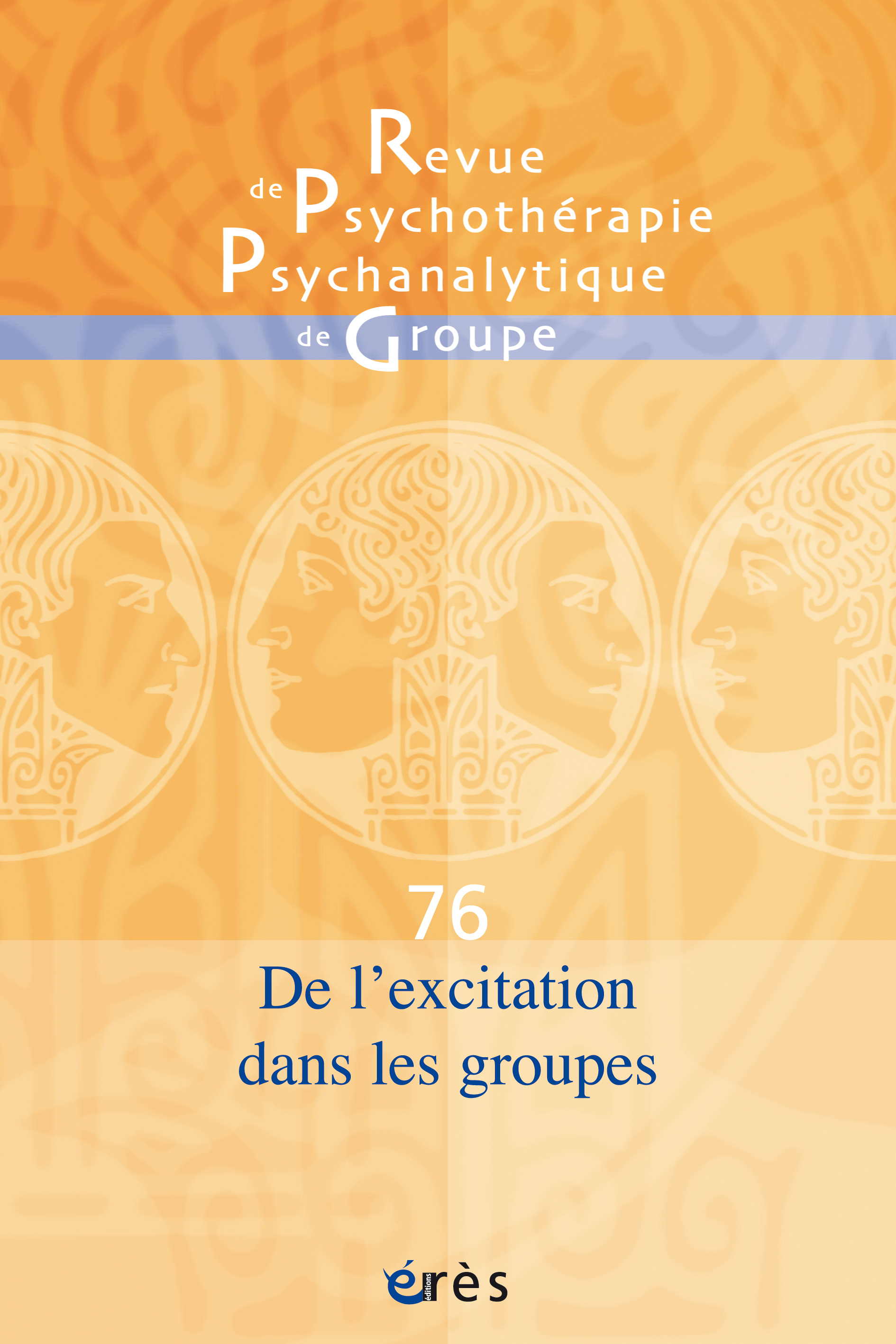 RPPG 76 - De l'excitation dans les groupes