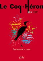 LE COQ HERON 169 - TRANSMISSION ET SECRET