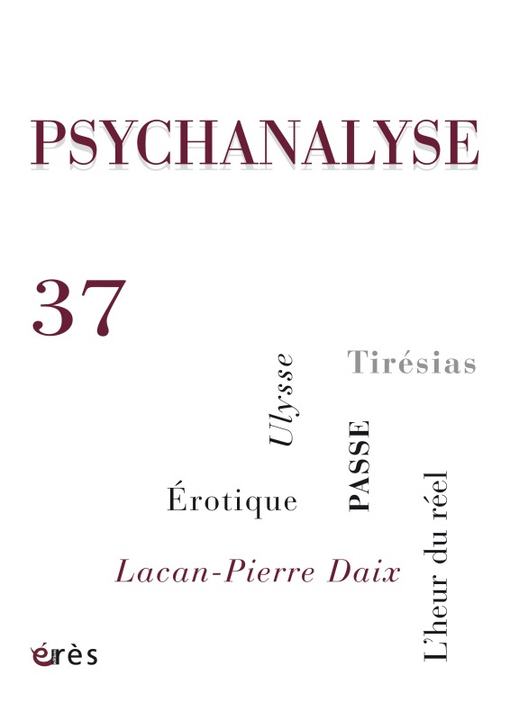 PSYCHANALYSE 37 - INTERSEXUALITE. PASSE. FOLIE ET DÉMOCRATIE