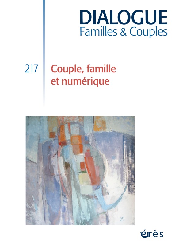 Dialogue 217 - Couple, famille et objets connectés