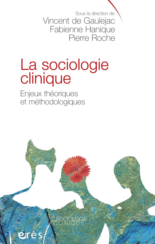 La sociologie clinique
