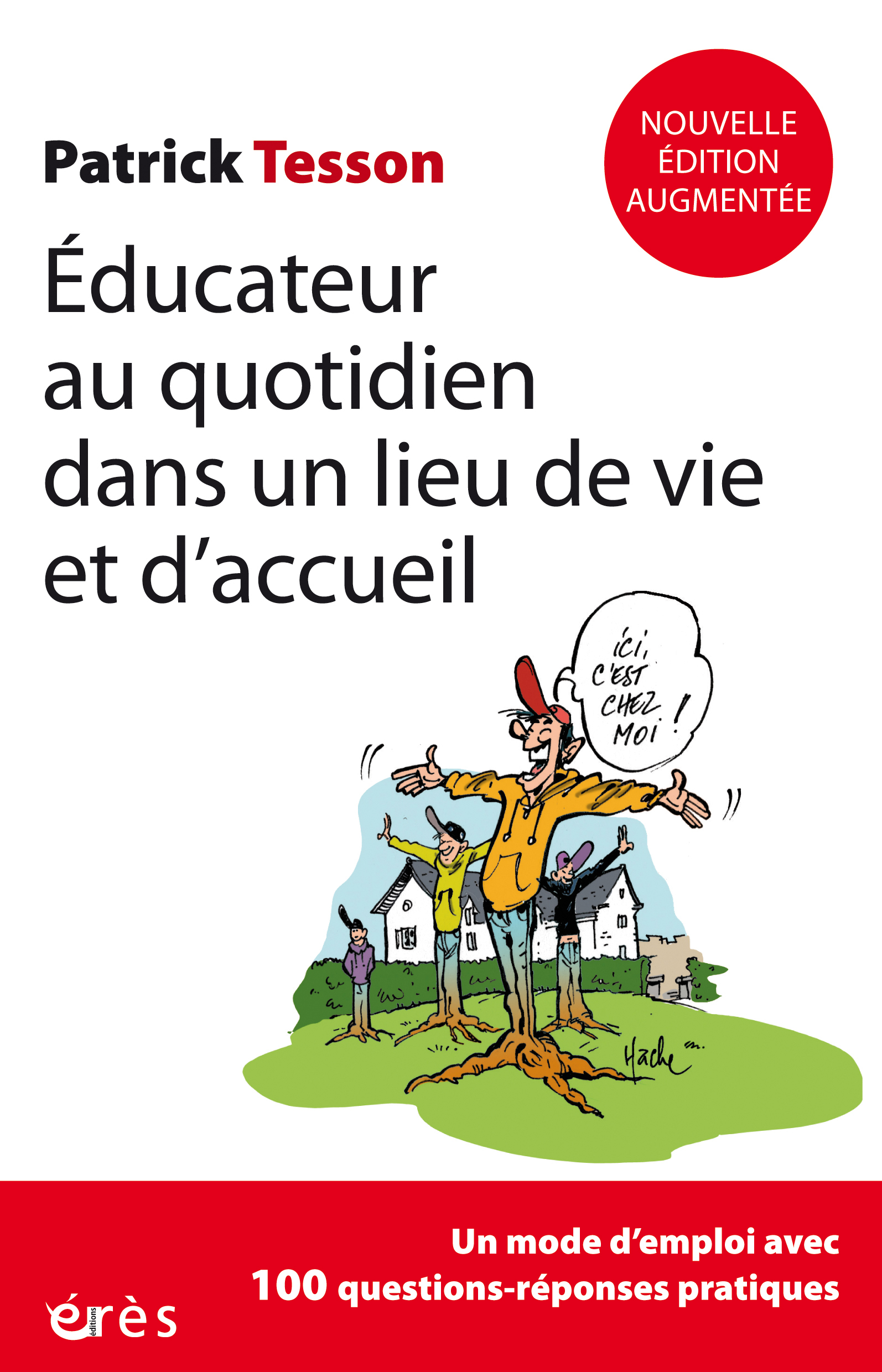 Educateur au quotidien dans un lieu de vie et d'accueil
