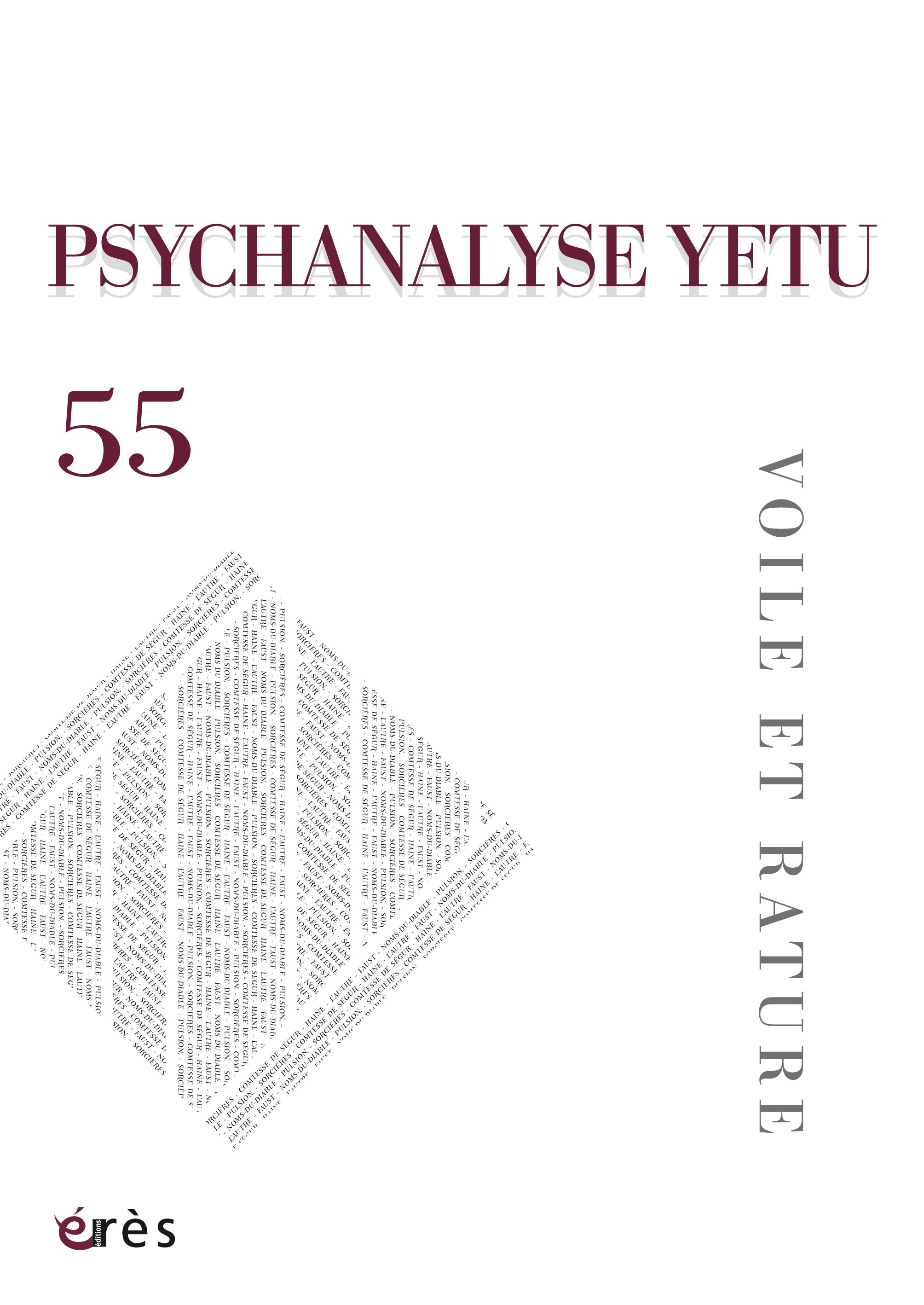 Psychanalyse y es tu 55 - Voile et rature