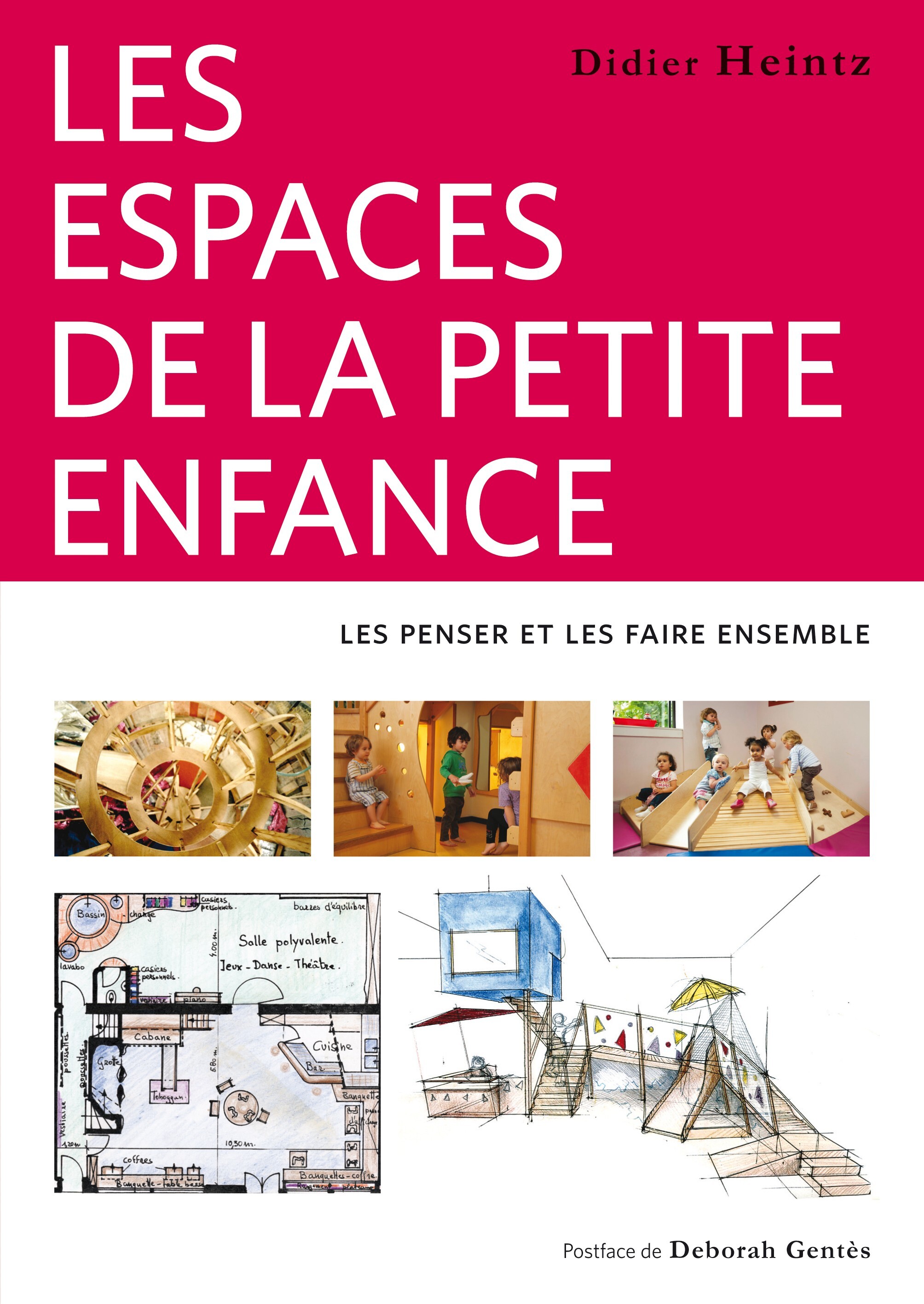 Les espaces de la petite enfance