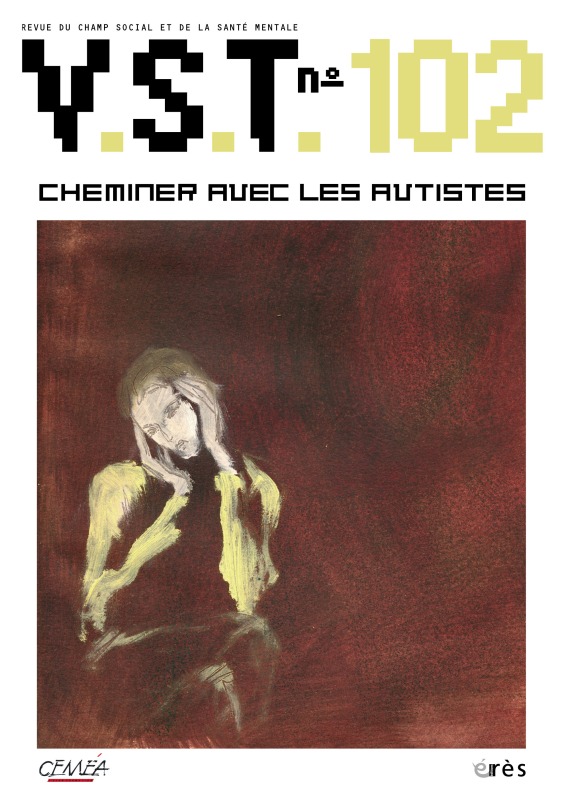 VST 102 - Cheminer avec les autistes