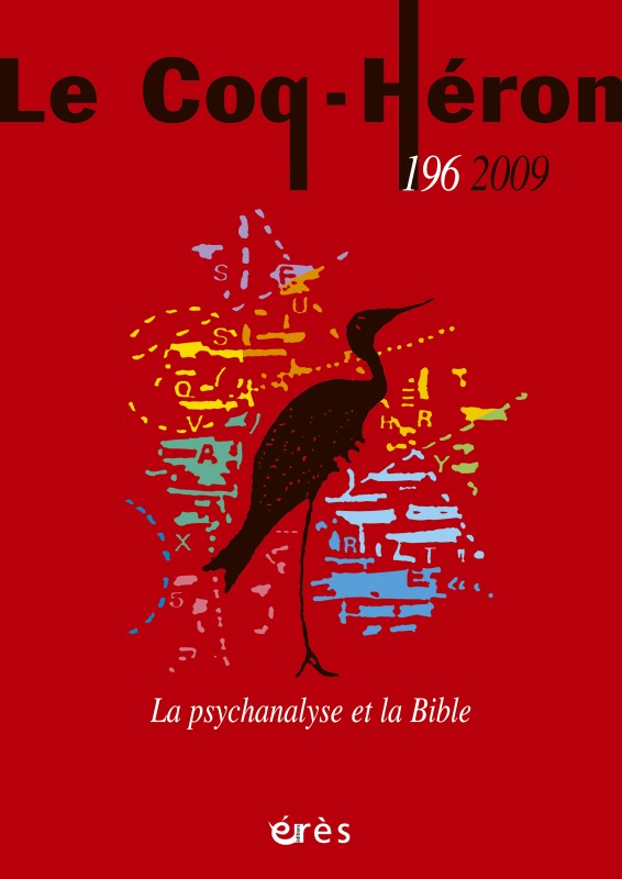 LE COQ HERON 196 - LA PSYCHANALYSE ET LA BIBLE