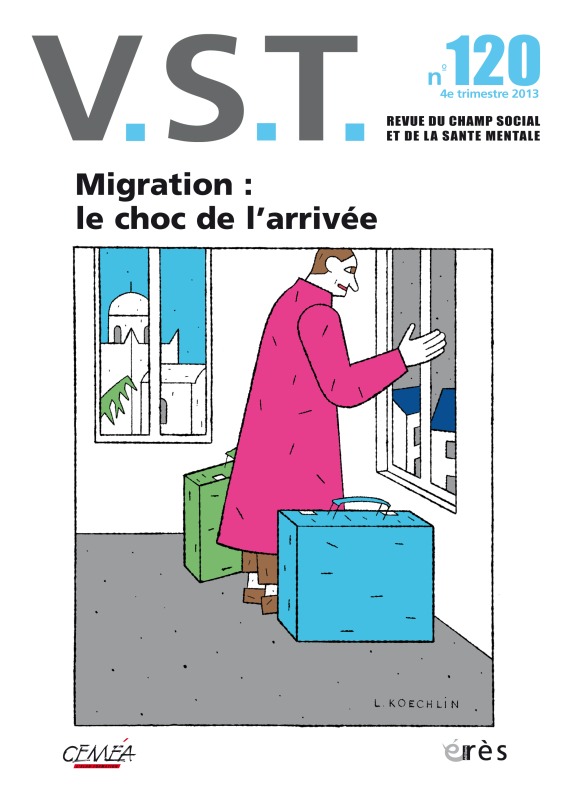 VST 120 - Migration : le choc de l'arrivée