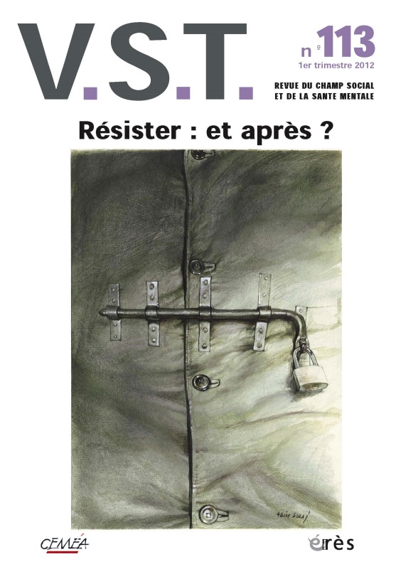 VST 113 - Résister, et après ?