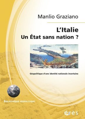 Italie un État sans nation