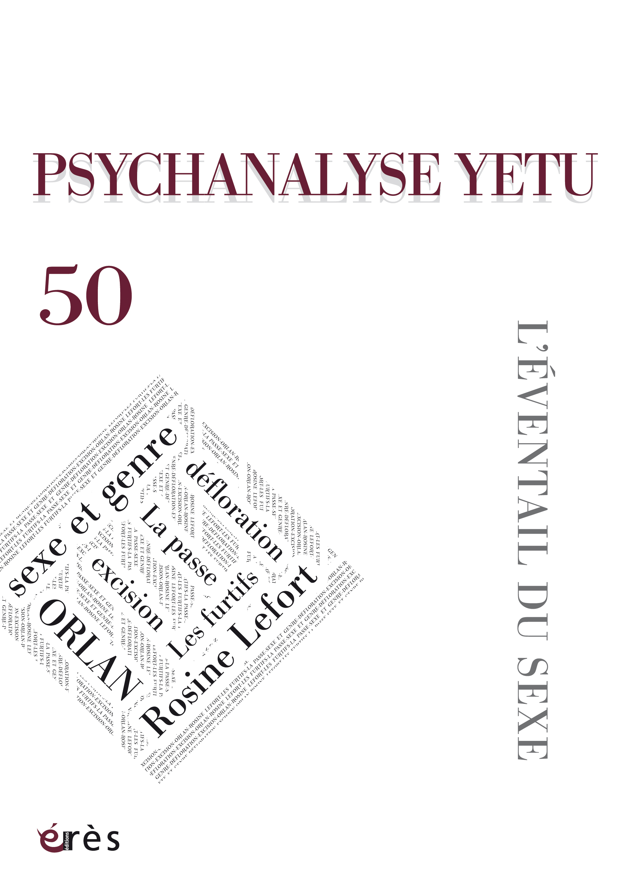 PSYCHANALYSE YETU 50 - L'éventail du sexe