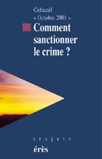 Comment sanctionner le crime ?