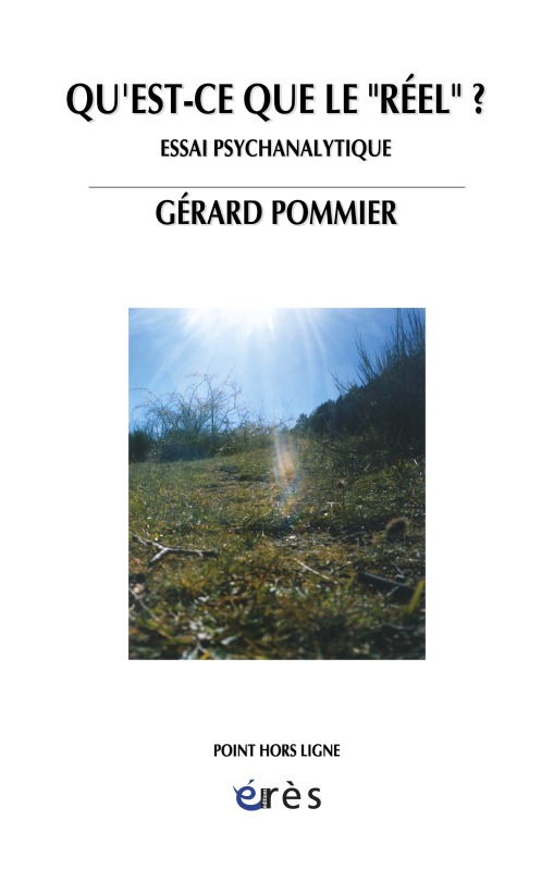 Qu'est-ce que le réel ?