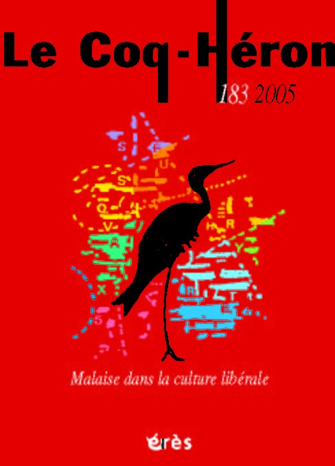 LE COQ HERON 183 - MALAISE DANS LA CULTURE LIBERALE