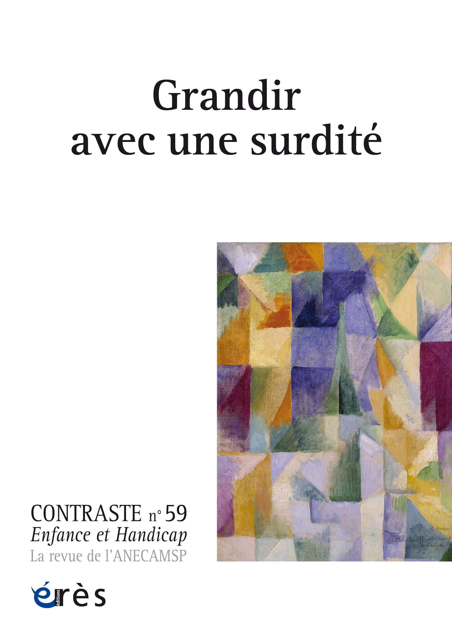 Contraste 59 - Grandir avec une surdité