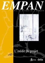 Empan 45 - L'inédit du projet