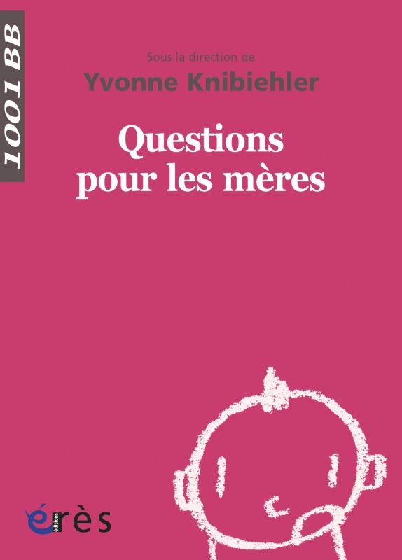 1001 BB 138 - Questions pour les mères