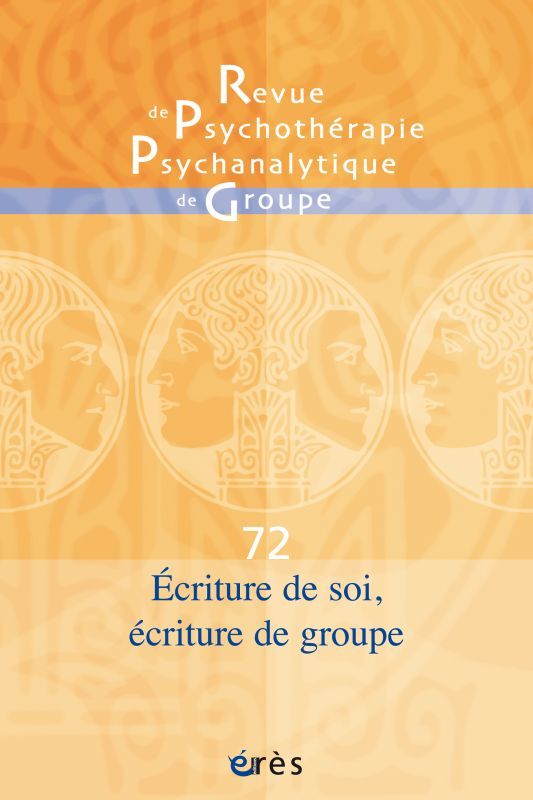 RPPG 72 - Écritures de soi, écritures de groupe