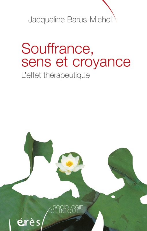 Souffrance, sens et croyance