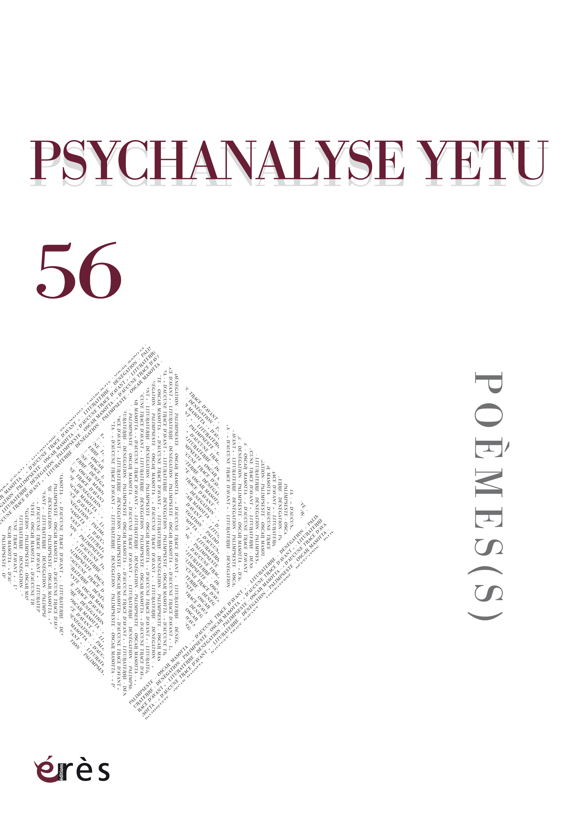 Psychanalyse Yetu n°56 - Poème(s)