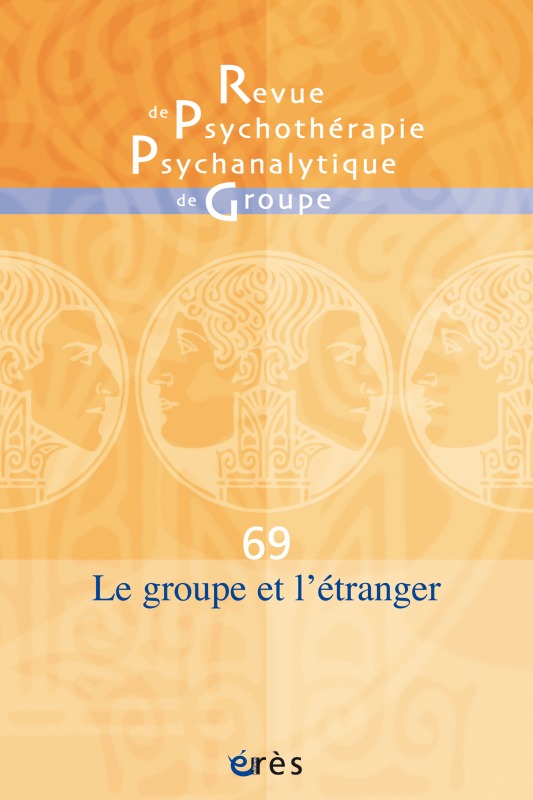 RPPG 69 - Le groupe et l'étranger