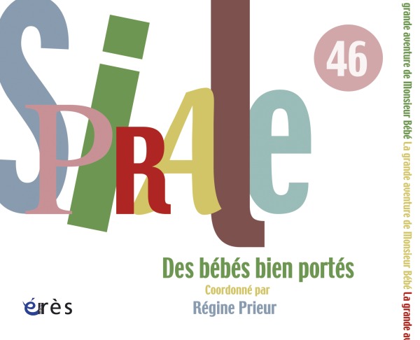 Spirale 46 - Des bébés bien portés