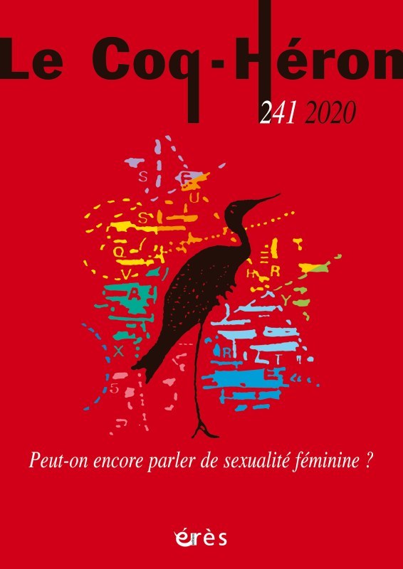 Le coq-héron 241 - peut-on encore parler de sexualité féminine ?