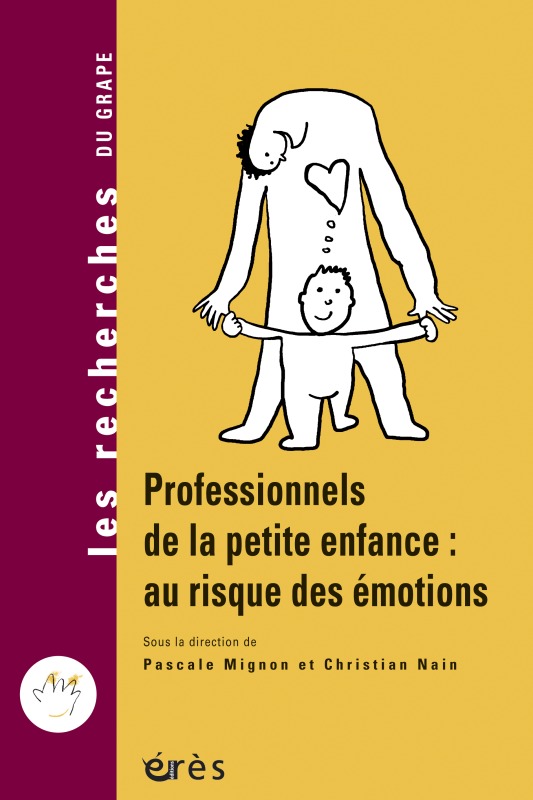 Professionnels de la petite enfance : au risque des émotions