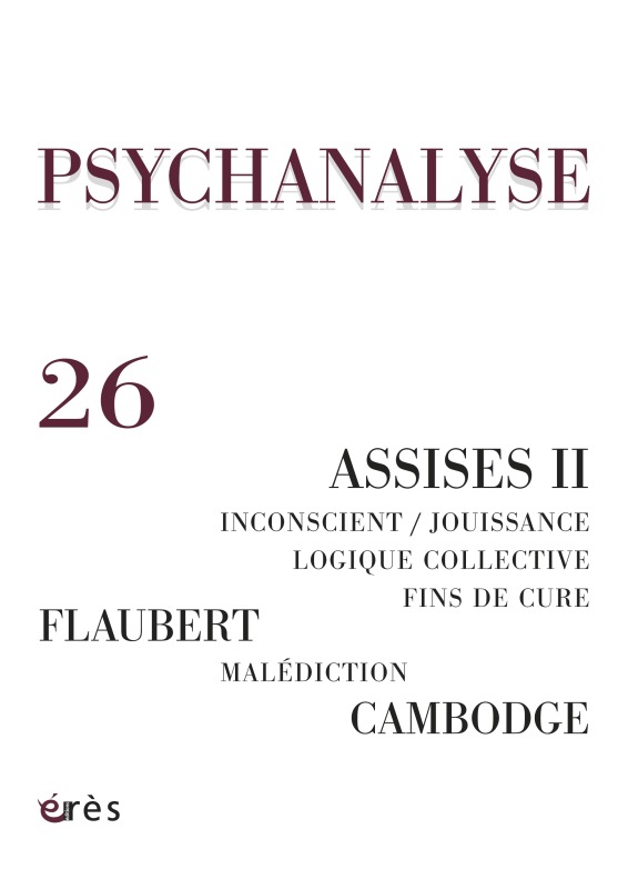 psychanalyse 26 - le savoir du psychanalyste : logique collective