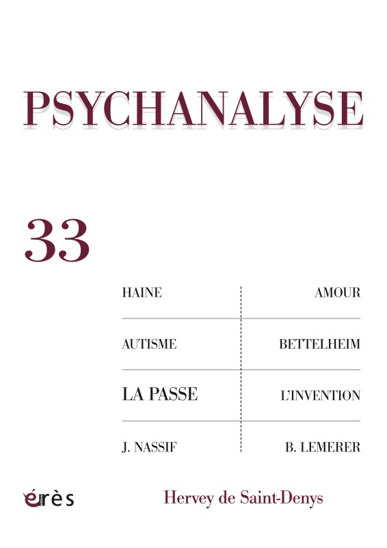 PSYCHANALYSE 33 - L'AMOUR, LA HAINE, L'IMPASSE