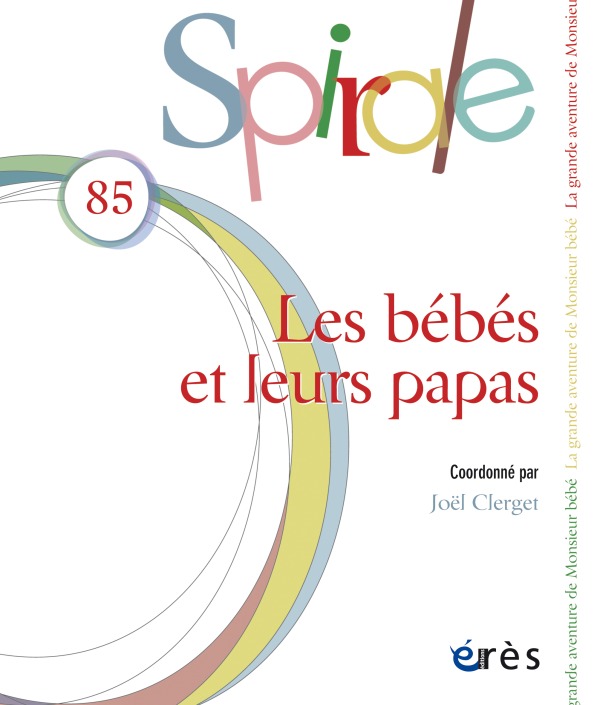 Spirale 85 - Les bébés et leurs papas