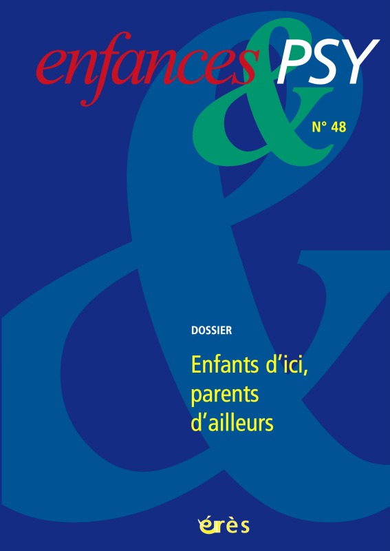 Enfances & psy 48 - Enfants d'ici, parents d'ailleurs