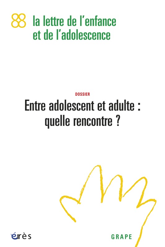 Grape 88 - Entre adolescent et adulte : quelle rencontre ?