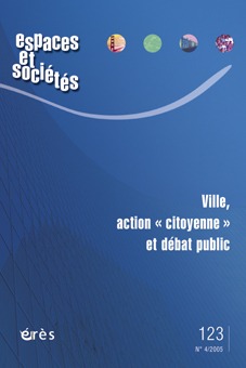 Espaces et sociétés 123 - Ville action citoyenne et débat public