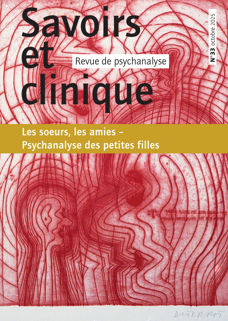 Savoirs et clinique 33 - Les sœurs, les amies - Psychanalyse des petites filles