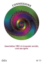 Connexions 77 - Association 1901 et économie sociale 100 ans après
