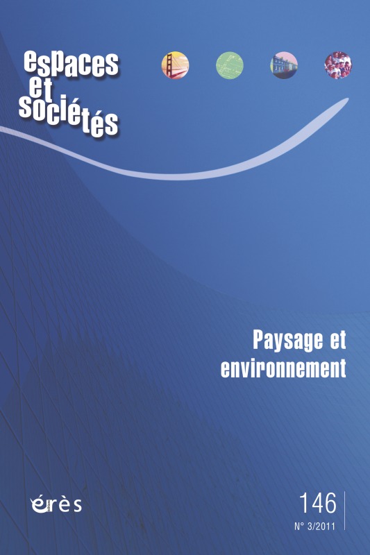Espaces et sociétés 146 - Paysage et environnement