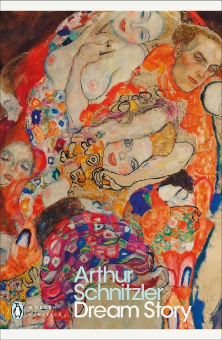 Arthur Schnitzler Dream Story (Penguin Modern Classics) /anglais