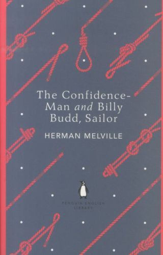 The Confidence-Man and Billy Budd, Sailor
