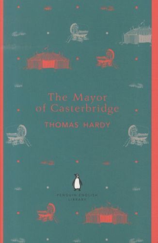 The Mayor of Casterbridge