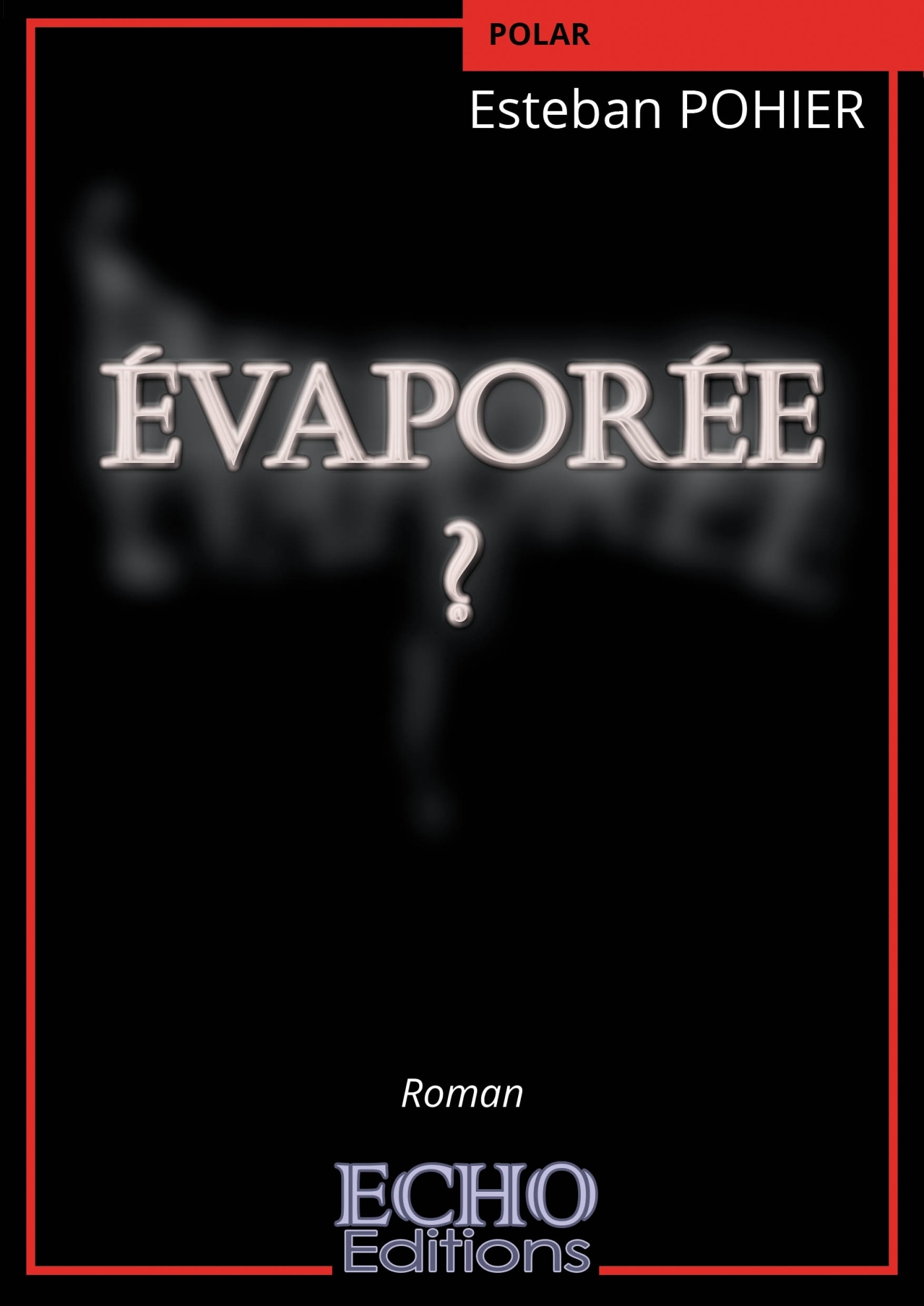 Évaporée ?