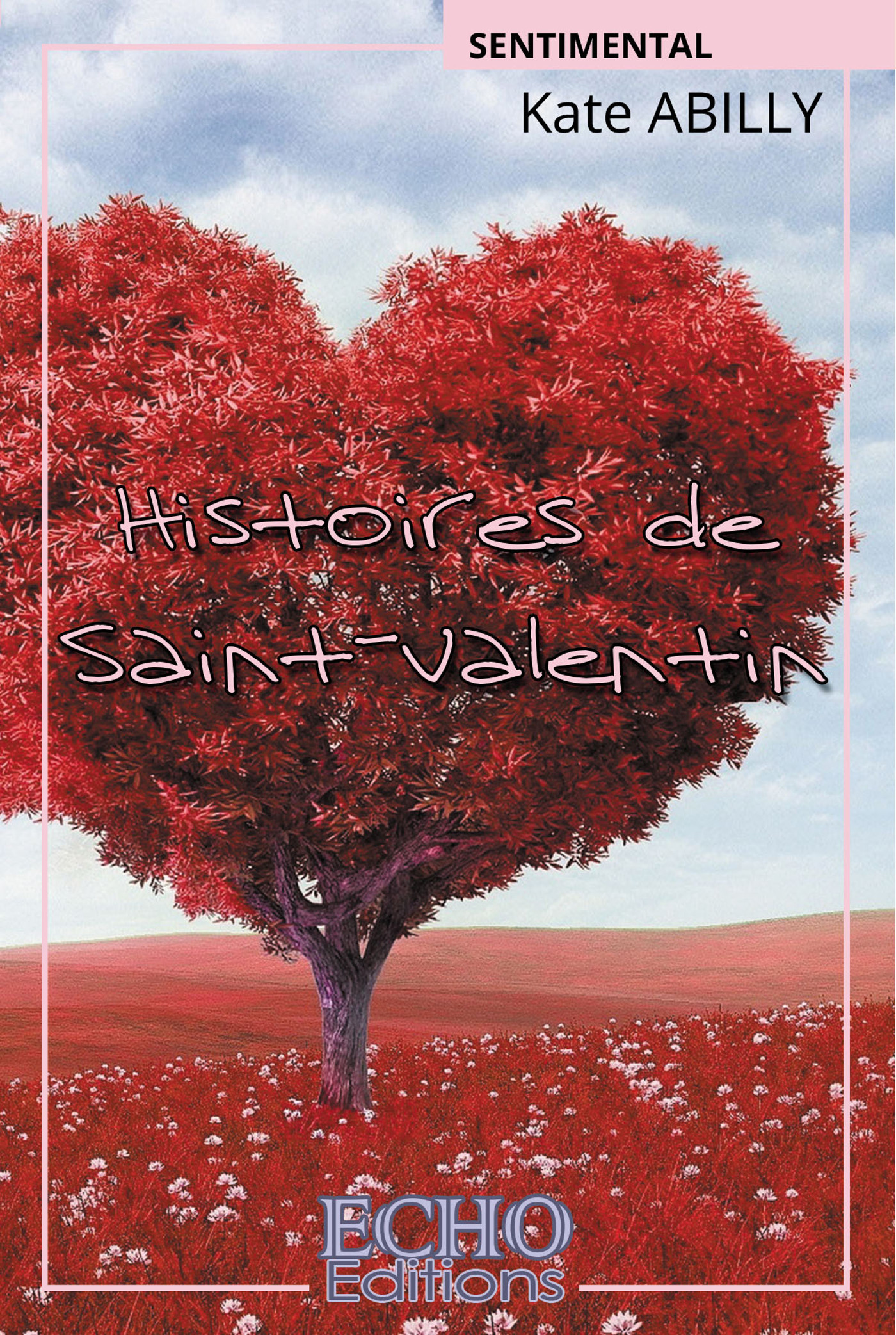 Histoires de Saint-Valentin
