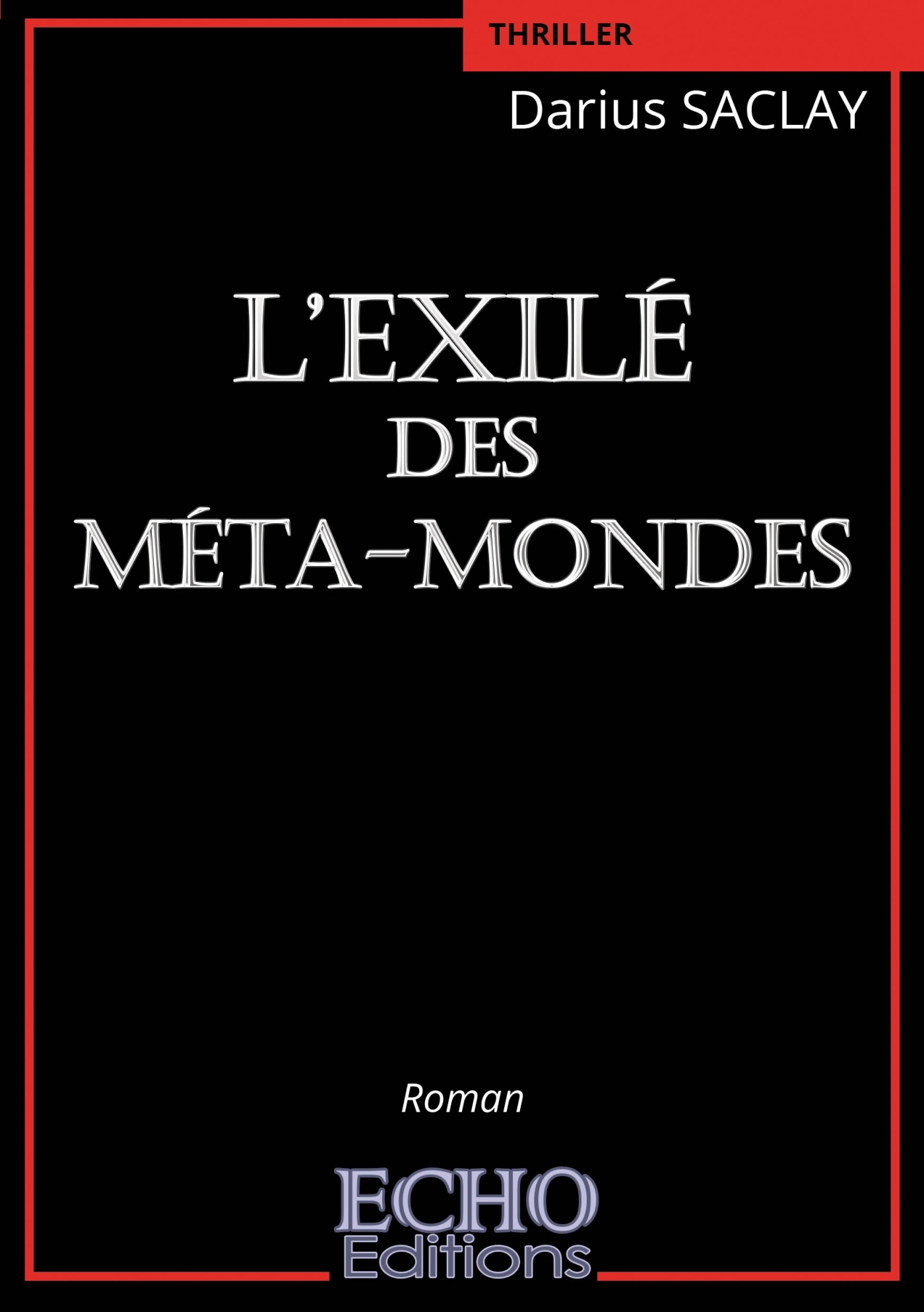 L'Exilé des Méta-mondes