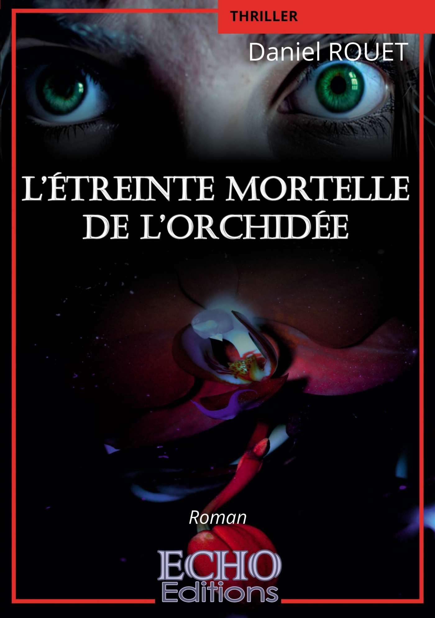 L'étreinte mortelle de l'orchidée