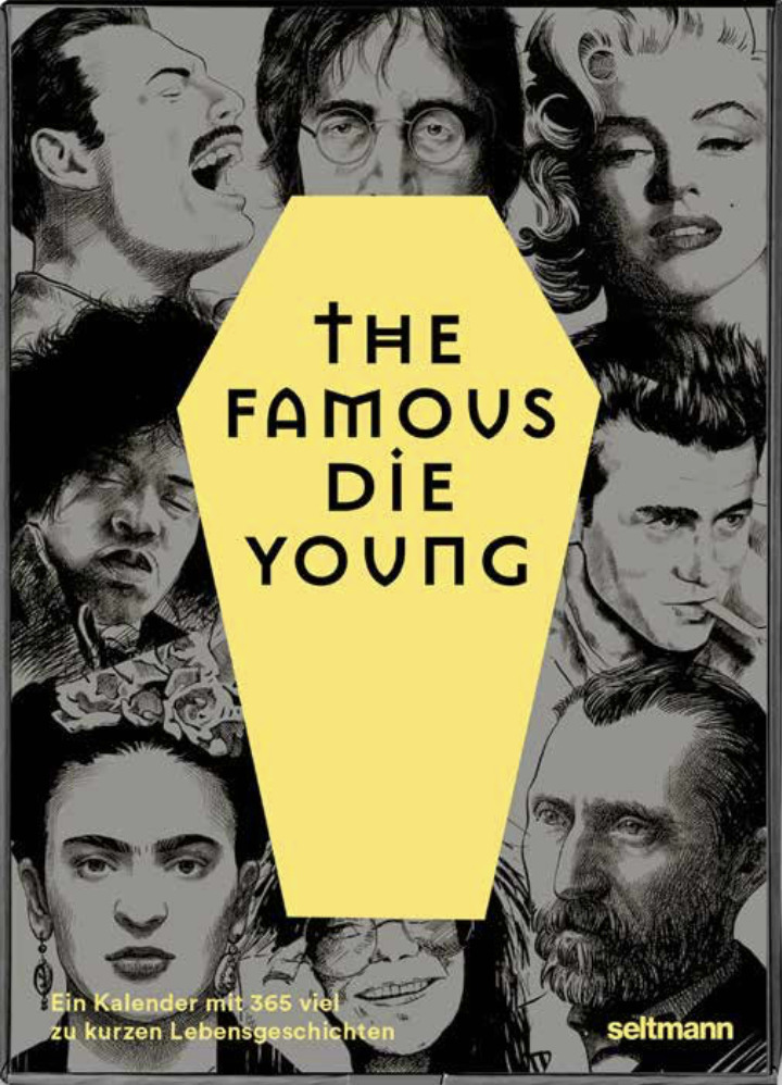 The Famous Die Young