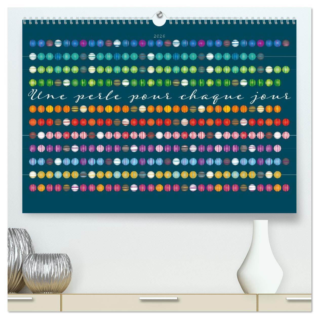 Une perle pour chaque jour  (Calendrier mural 2026 DIN A2 vertical) calendrier de bureau
